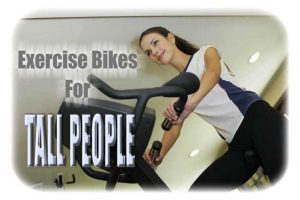 exercise bike for tall person