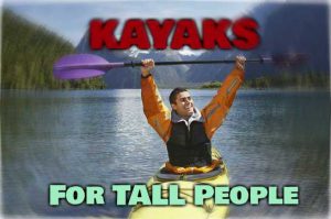 Best Kayaks For Tall People