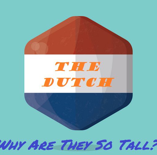 Why Are People From Netherlands So Tall