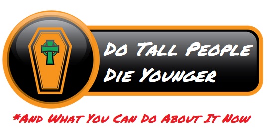 Do Tall People Die Younger