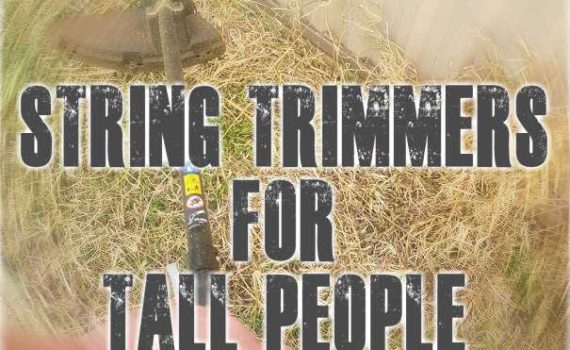 String Trimmers For Tall People
