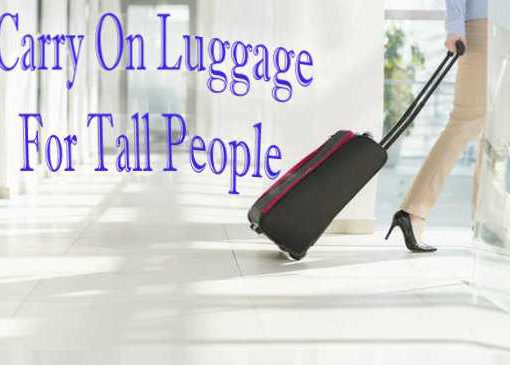 Best Luggage For Tall People