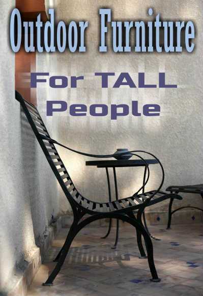 Outdoor Furniture For Tall People, Best Patio Chairs For Big And Tall