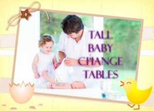 Tall Baby Changing Tables