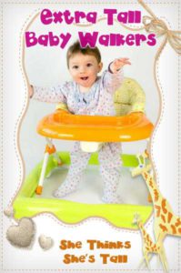 Best Baby Walkers For Tall Babies 