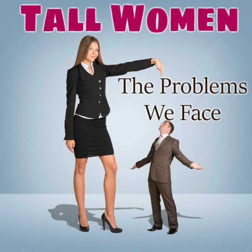 Tall Women Problems